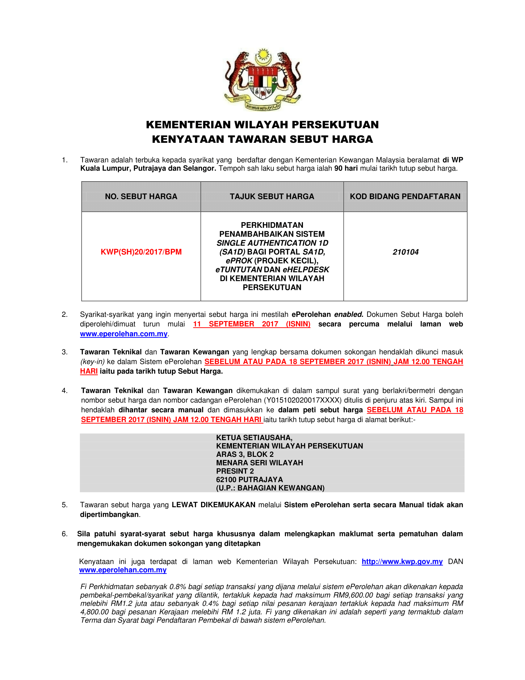 iklan sebutharga Sistem Single Authentication 1d (Sa1d) Bagi Portal Sa1d, Eprok (Projek Kecil), Etuntutan Dan Ehelpdesk Di Kementerian 1