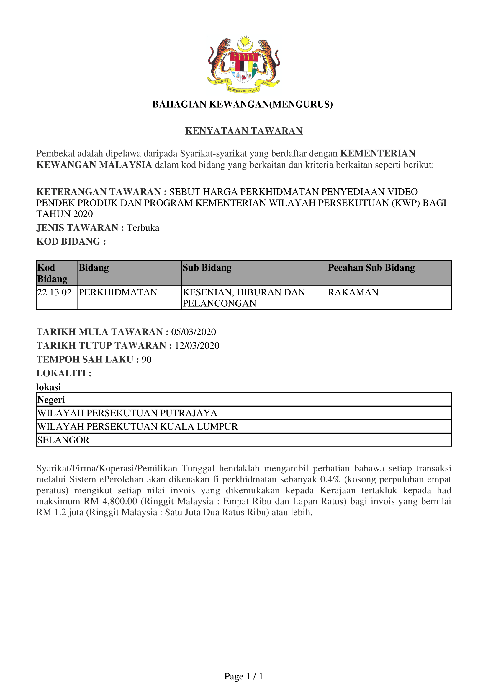 05032020 sebut harga bagi Sebut Harga Perkhidmatan Penyediaan Video Pendek Produk Dan Program Kementerian Wilayah Persekutuan KWP 1